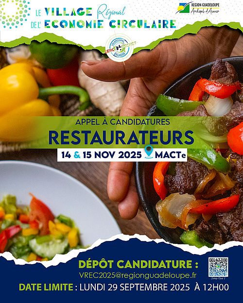 Région Guadeloupe-3ème village de l'Economie Circulaire : appel à candidatures restaurateurs