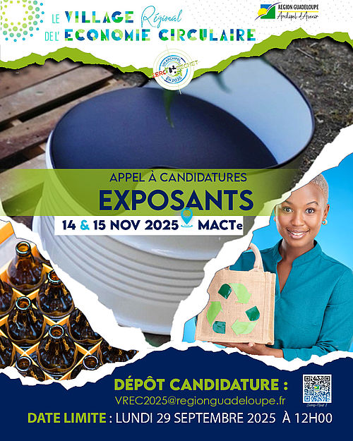 Région Guadeloupe-3ème village de l'Economie Circulaire : appel à candidatures exposants