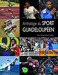 ANTHOLOGIE SPORT GUADELOUPE