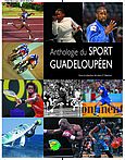 Anthologie du sport guadeloupéen