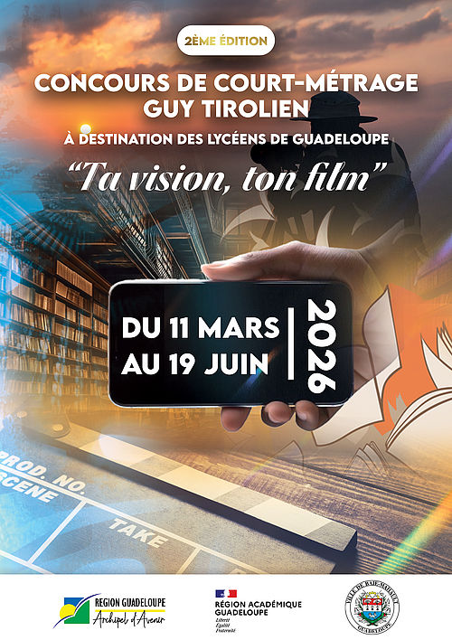 Région Guadeloupe-DEPOT DE DOSSIER : 2ème édition du concours de court-métrage « Prix Guy Tirolien »