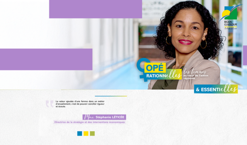 Région Guadeloupe-[OPERATIONN’ELLES] Dans le cadre de OpérationnElles : découvrez le témoignage de Stéphanie LETICÉE 