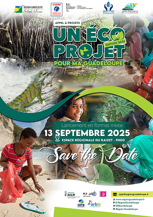 Région Guadeloupe-Lancement de la 3ème édition de l’Appel à Projet « Un éco-projet pour ma Guadeloupe »