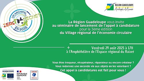 Région Guadeloupe-Lancement de la 3ème édition du village régional de l'économie circulaire
