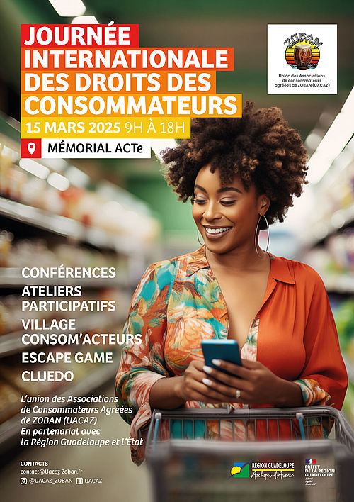 Région Guadeloupe-Journée internationale des droits des consommateurs