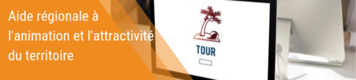 Région Guadeloupe-L'aide régionale à l'animation et l'attractivité du territoire