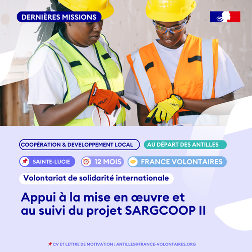Région Guadeloupe-Volontariat de Solidarité Internationale (VSI) : Appui à la mise en œuvre et au suivi du projet SARGCOOP II à Sainte-Lucie
