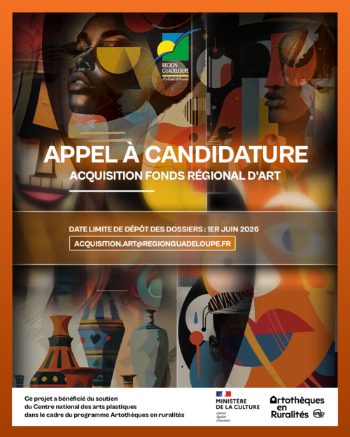 Région Guadeloupe-APPEL À CANDIDATURES : ENRICHISSEMENT DU FONDS D’ART REGION GUADELOUPE